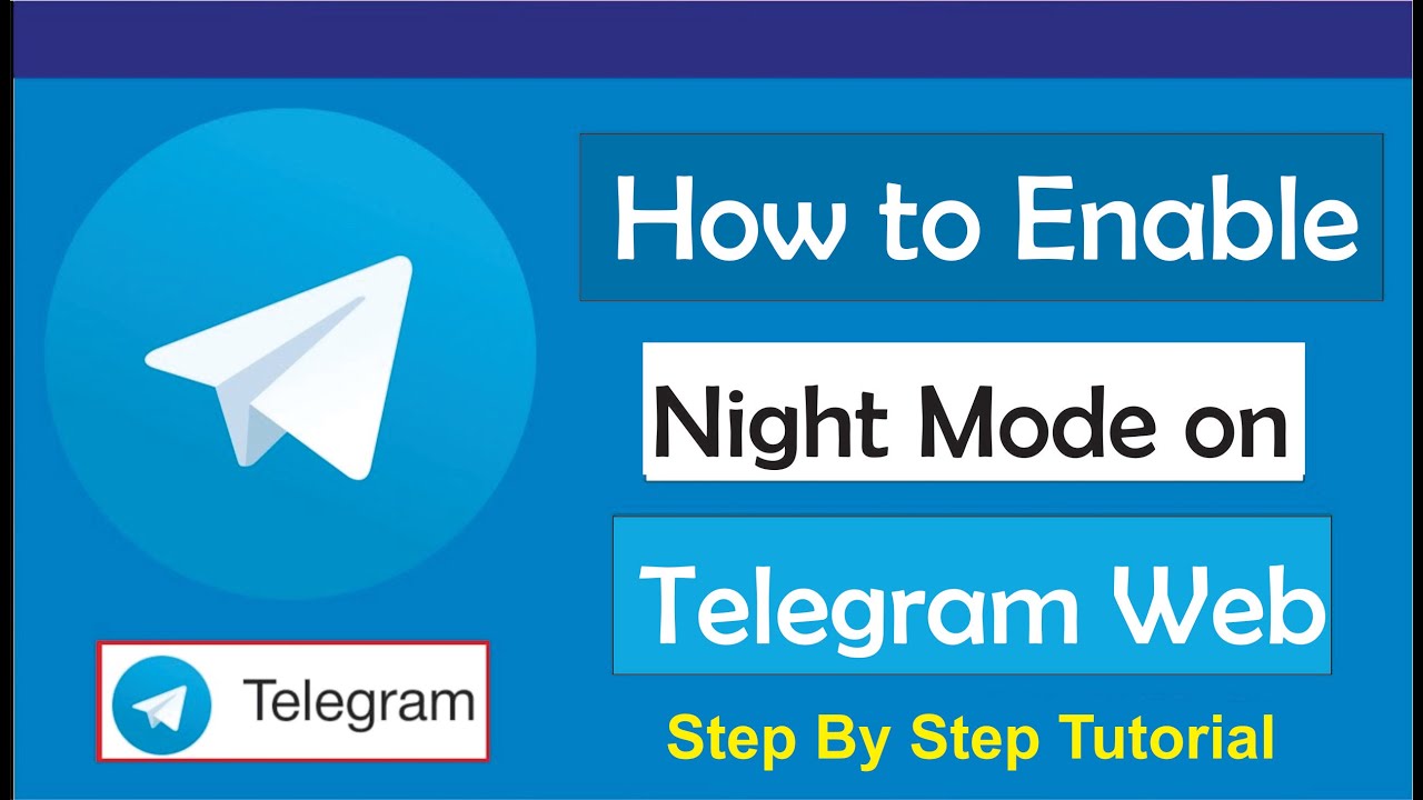 Telegram Night Routine How To Enable Night Mode On Telegram Web - YouTube