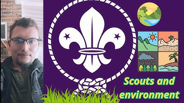 Scouts and environment
