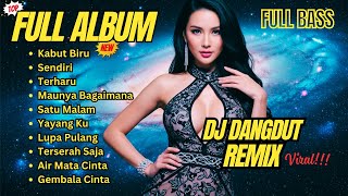 Download Lagu FULL ALBUM DJ DANGDUT REMIX KABUT BIRU | DJ REMIX TERBARU VIRAL 2025 | Bass Goyang Official MP3 Download Lagu FULL ALBUM DJ DANGDUT REMIX KABUT BIRU | DJ REMIX TERBARU VIRAL 2025 | Bass Goyang Official MP3