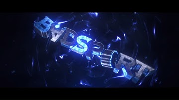 INTRO FOR BADSPORT !! @BrollVFX [MAX LIKES ? :D]