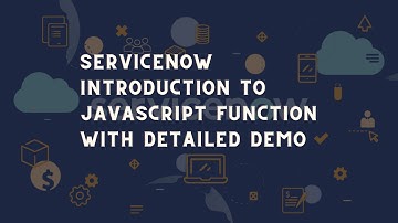 ServiceNow introduction to Javascript functions | ServiceNow better coding with Javascript Functions