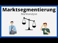 Marktsegmentierung  segmentierungskriterien  marktanalyse  einfach erklrt