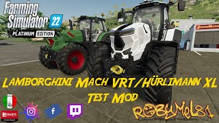 Lamborghini Mach VRT/Hürlimann XL Pro ➤ TEST MOD (Console/Pc) ➤ FARMING SIMULATOR 22 screenshot 4