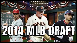 MLB | Revisiting the 2014 Draft