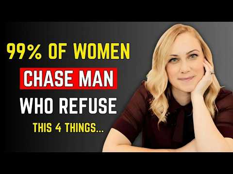 Smart Men Attract Women By Refusing These 4 Things | Stoicism | Female Psychology