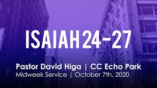 Isaiah 24-27 | Midweek Bible Study