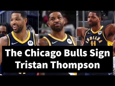 Pacers to waive Tristan Thompson, who will sign with Chicago Bulls ...