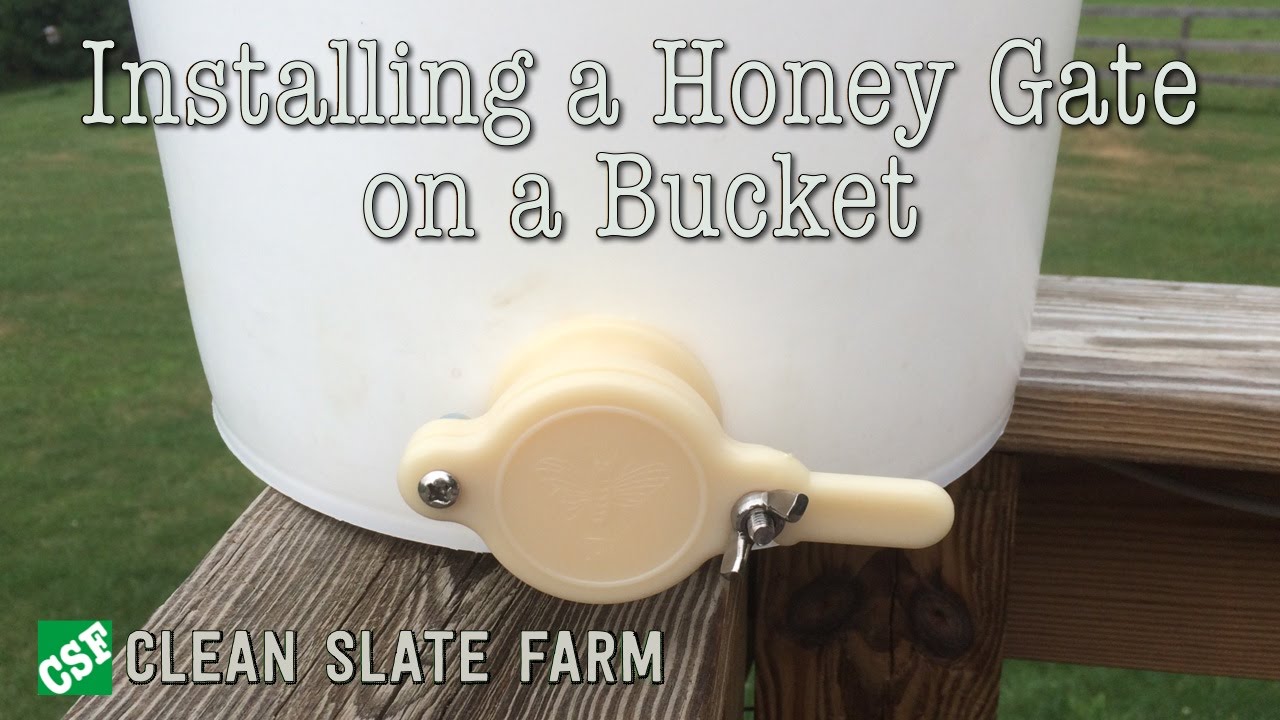 Installing a honey gate in a 5gal bucket