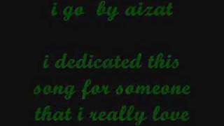 Video thumbnail of "i go by aizat."