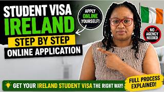 Ireland Student Visa Application Process Explained.