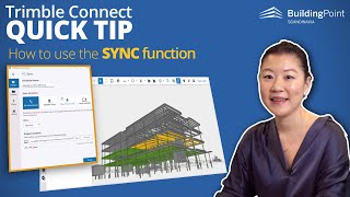 Trimble Connect Quick Tip How To Use The Sync Function