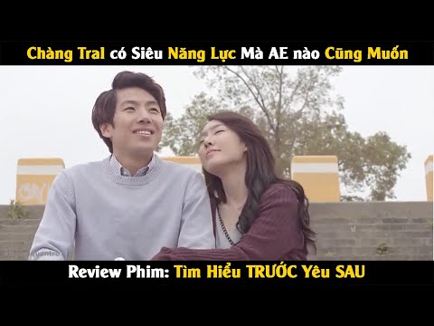 Tóm Tắt Phim: Chàng Trai May Mắn có  Siêu Năng Lực AE nào Cũng Muốn | Phim Hàn Quốc: Ăn Kem Trước Đã