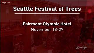 Seattle Festival of Trees celebrates its 40th anniversary - KING 5 Evening