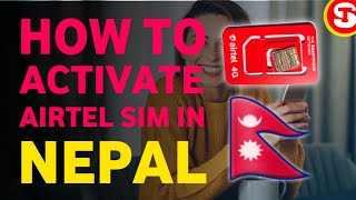 How To Activate Airtel Sim In Nepal | How To Use Airtel Sim In Nepal 🇳🇵