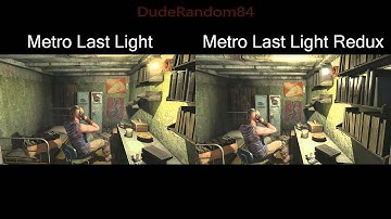 Metro Last Light Vs Metro Last Light Redux Side By Side Comparison Part 1