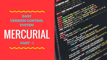 Easy version control system Mercurial Part - I