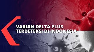 Catat! Ini Ciri-Ciri Gelaja Jika Tertular Covid-19 Varian Delta Plus