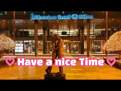 [서울힐튼호텔] Hilton Hotel Beautiful Christmas View 서울 밀레니엄 힐튼 호텔 좋은 기운 잘 담아드려요~~♡♡