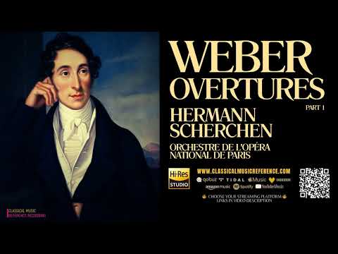 Weber: Oberon, Abu Hassan & Peter Schmoll Overtures (reference recording: Hermann Scherchen)