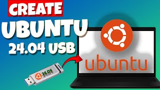 How to Make a Bootable USB for Ubuntu 24.04 LTS Easy Guide!