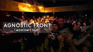 AGNOSTIC FRONT | MOSCOW | 2017| 35th ANNIVERSARY TOUR p.2