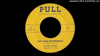 Guitar Shorty - The 1950s Recordings
