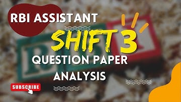 RBI Assistant Exam Analysis | 26th March 2022 | Shift 3 Detailed Review