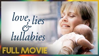 Love, Lies & Lullabies (1993) | FULL MOVIE - Susan Dey, Piper Laurie, Lorraine Toussaint