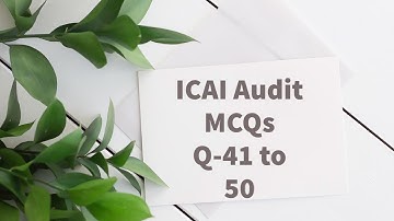 ICAI CA Final Audit MCQ Series I Part-5 I Conceptual & Detailed I