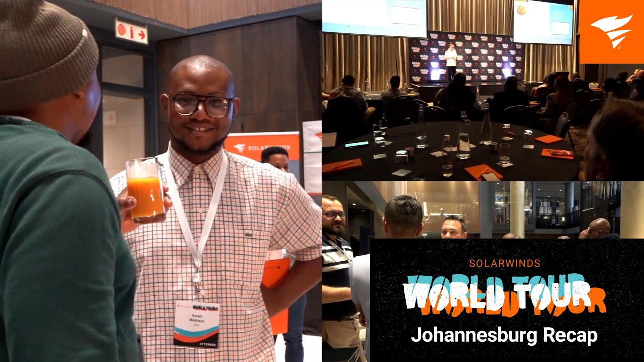 SolarWinds World Tour | Johannesburg 2025 Recap