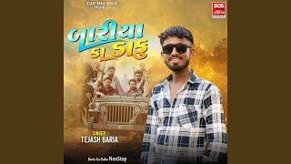 Baria Ka Daku Nonstop