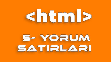 Html ve css dersleri -5 yorum satırları