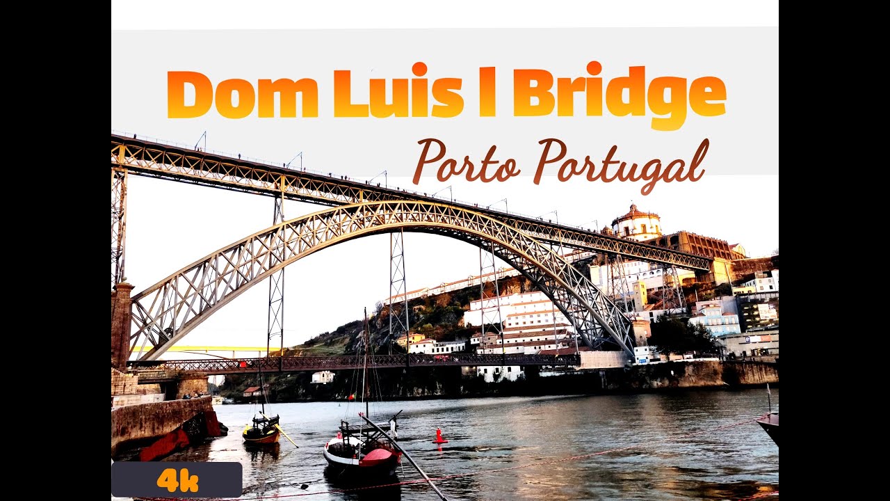 [4k] The Dom Luís I Bridge in Porto, Portugal | Largest steel arch in the World - Eiffel tower style