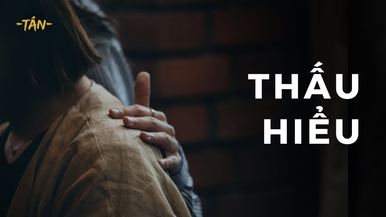 #39 | Khi Bạn Ngừng Đòi Hỏi Được Thấu Hiểu, Tình Yêu Mới Thực Sự Bắt Đầu | Nhính Tân 