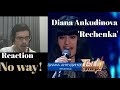 Diana Ankudinova - 'Rechenka' - REACTION