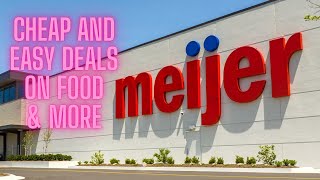 Meijer cheap and easy couponing deals 3/4-3/10 Save on food & personal care