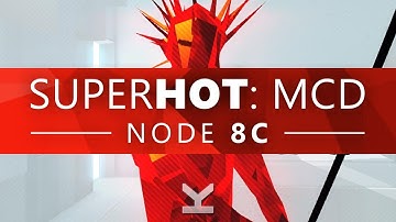 SUPERHOT: Mind Control Delete - Node 8C