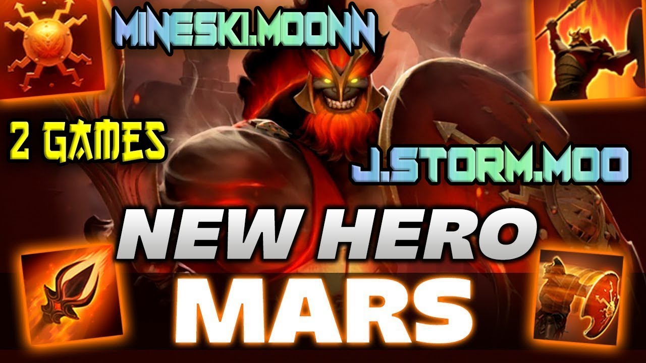 Dota 2 - Mooon and Storm.Moo plays [Mars] Power of New Hero Pro Player Gameplay |Game Update 7.21|