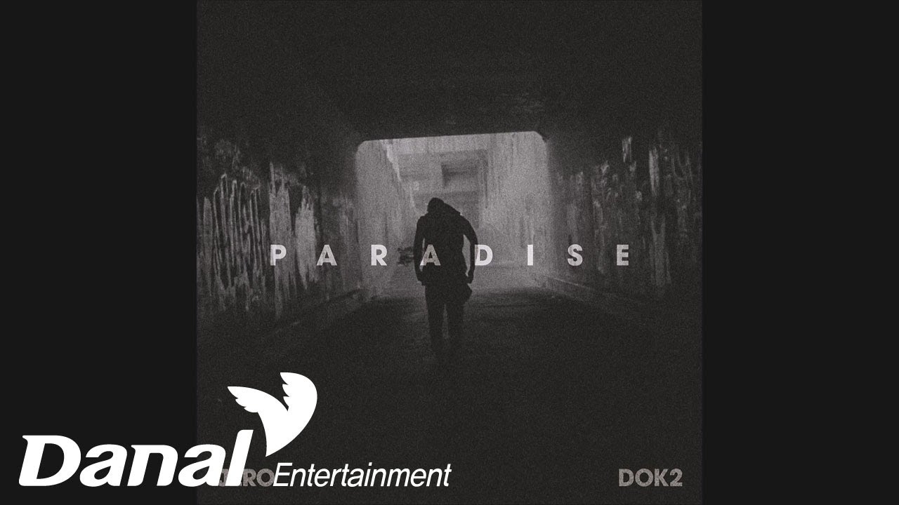 Watch JERO & 도끼 (Dok2) - Paradise on YouTube Watch JERO & 도끼 (Dok2) - Paradise on YouTube