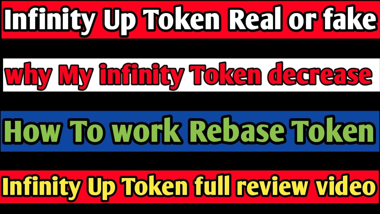 Infinity Up Token Real or fake How To work rebase Token Infinity Token loss see full Infinity Up Token Real or fake How To work rebase Token Infinity Token loss see full