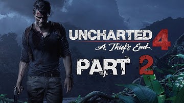Uncharted 4 : A Thief