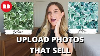 How to Take and Edit Photos for Redbubble that ACTUALLY Sell (Step by Step Tutorial)