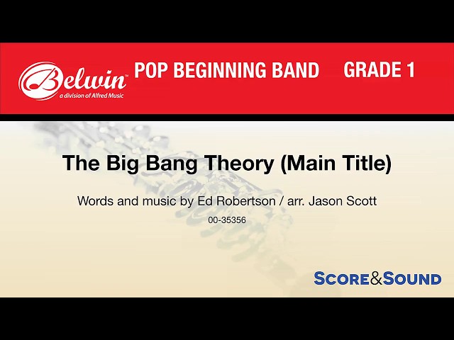 The Big Bang Theory (Main Title), arr. Jason Scott – Score & Sound