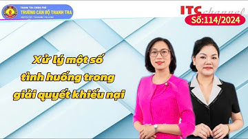 Xử lý một số tình huống trong giải quyết khiếu nại