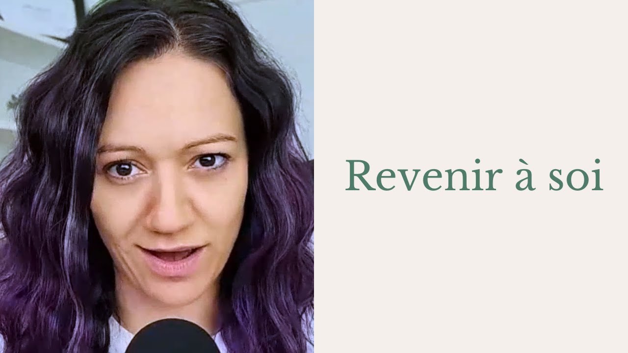 Revenir à soi : ce que ça veut dire et pourquoi c’est urgent aujourd’hui | Épisode 2 Revenir à soi