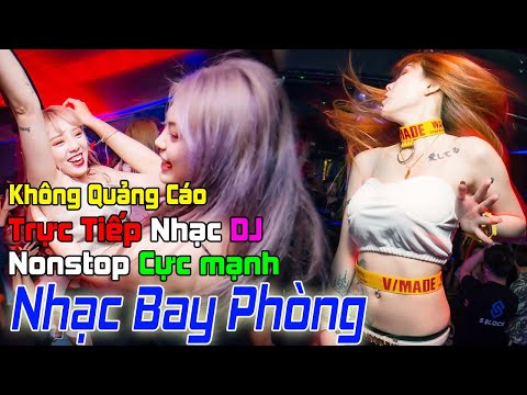 🔴NONSTOP 2023 BAY PHÒNG✈ ĐẲNG CẤP VINAHOUSE NHẠC SÀN BASS CỰC MẠNH❌NHẠC TRẺ DJ NONSTOP VINAHOUSE