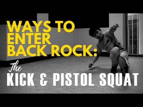 9 Backrock Entries: Kick & Pistol Squat (An EASY Way To Enter Backrocks!)