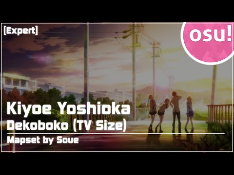 osu! | Kakkou no Iinazuke, Opening | Kiyoe Yoshioka - Dekoboko (TV Size)