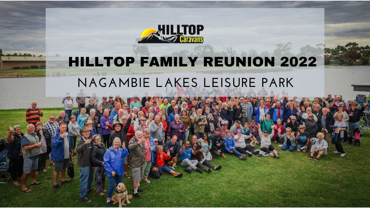 HILLTOP CARAVANS OWNERS FAMILY REUNION  - 2022