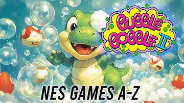 Bubble Bobble Part 2 | NES | 1993 | GAMEPLAY